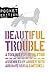 Beautiful Trouble: Pocket E...