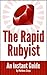 The Rapid Rubyist