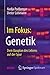 Im Fokus: Genetik: Dem Baup...