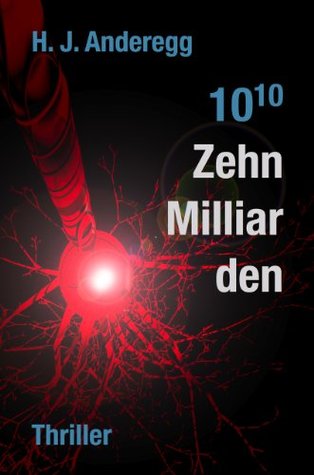 Zehn Milliarden (Kindle Edition)