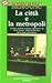 La città e la metropoli