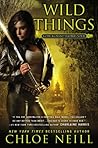 Wild Things by Chloe Neill