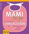 Mami to go (Partnerschaft & Familie) by Silke R. Plagge