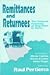 Remittances and Returnees: The Cultural Economy of Migration in Ilocos