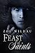 Feast of Saints by Zoe Wildau Feast of Saints by Zoe Wildau