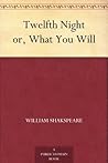 Twelfth Night or,...
