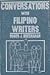 Conversations With Filipino Writers