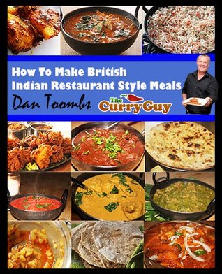 How To Make British Indian Restaurant (BIR) Style Meals