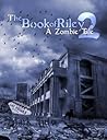 The Book of Riley 2 by Mark Tufo