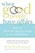 When Good People Have Affairs: Inside the Hearts & Minds of People in Two Relationships