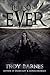 The End Of Ever by Troy Barnes