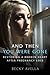 And Then You Were Gone by Becky Avella
