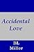Accidental Love