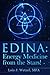 EDINA: Energy Medicine from...