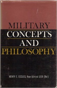 Military Concepts and Philosophy