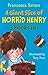 A Giant Slice of Horrid Henry 3-in-1 by Francesca Simon