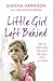 Little Girl Left Behind