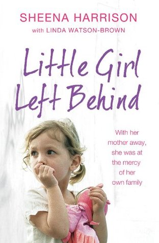 Little Girl Left Behind (Kindle Edition)