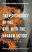 The Psychology of the Girl with the Dragon Tattoo: Understanding Lisbeth Salander and Stieg Larsson's Millennium Trilogy (Smart Pop)