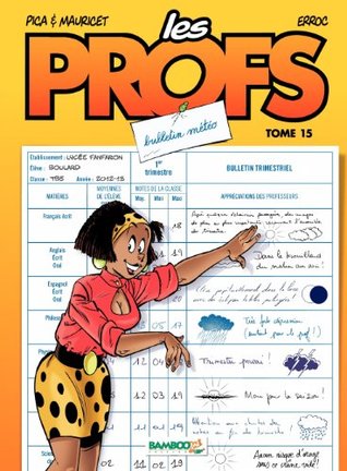 Bulletin Météo (Les Profs, #15)