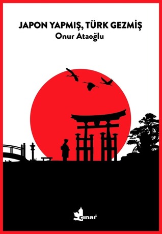Japon Yapmış Türk Gezmiş