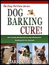 DOG BARKING CURE:...