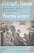 French Music by Martin Cooper