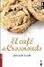 El café de Crossroads by Deborah  Smith