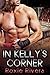 In Kelly's Corner (Fighting...