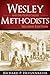 Wesley and the People Called Methodists