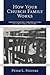 How Your Church Family Works by Peter L. Steinke How Your Church Family Works by Peter L. Steinke