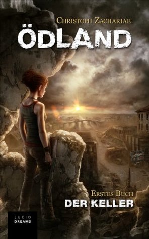 Der Keller (Ödland #1)