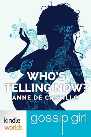 Who's Telling Now? (Gossip Girl)