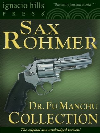Dr. Fu Manchu Collection (Kindle Edition)