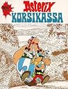 Asterix Korsikassa by René Goscinny