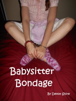 Babysitter Bondage
