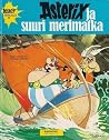 Asterix ja suuri merimatka by René Goscinny