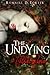 Wilhelmina: A Novella (The Undying, Vol. 1)