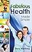 Fabulous Health Made Simple