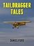 Taildragger Tales by Daniel Ford