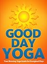 Good Day Yoga: Yo...