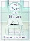 The Eyes of the Heart: Seeing God's Hand in the Everyday Moments of Life