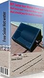 DIY Solar Hot Water, Solar power From £50: Free solar energy from this self build new invention DIY Solar Hot Water, Solar power From £50: Free solar energy from this self build new invention
