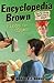 Encyclopedia Brown Finds the Clues by Donald J. Sobol Encyclopedia Brown Finds the Clues by Donald J. Sobol