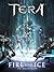 Fire and Ice - A TERA Short Story