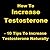 How To Increase Testosteron...