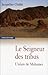 Le Seigneur des Tribus, L'Islam de Mahomet
