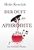 Der Duft der Aphrodite