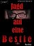 Jagd auf eine Bestie 2. Teil: Thriller (German Edition)