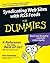Syndicating Web Sites with RSS Feeds For Dummies